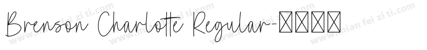 Brenson Charlotte Regular字体转换